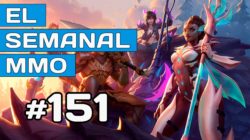 El Semanal MMO episodio 151 – Resumen de la semana en vídeo