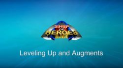 Ship of Heroes nos enseña el leveo y el entrenamiento de los primeros niveles