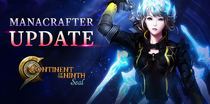 Llega la clase Manacrafter a Continent of the Ninth Seal – C9