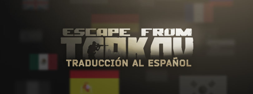 Escape from Tarkov ya está disponible en español