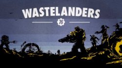 E3 2019: Fallout 76 añadirá NPCs humanos y  una nueva campaña con elecciones y consecuencias