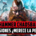 WARHAMMER: CHAOSBANE – Impresiones ¿Merece la pena?