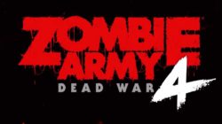 E3 2019: Gameplay de Zombie Army 4: Dead War un shooter cooperativo de 4 jugadores