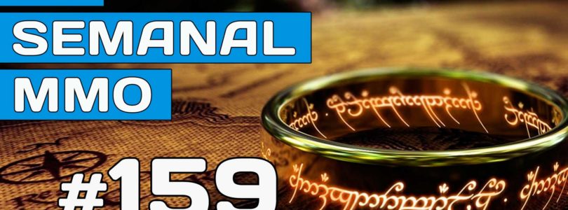 El Semanal MMO 159 – MMORPG F2P del Señor de los Anillos con Amazon – KUF2 para EU/NA