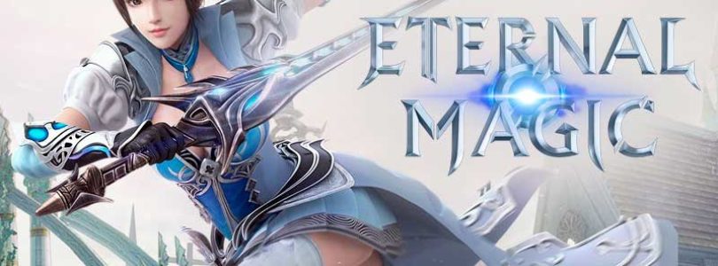 Eternal Magic retrasa el comienzo de la beta cerrada hasta septiembre