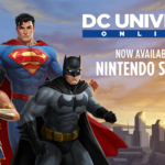 DC Universe Online ya está disponible para Nintendo Switch