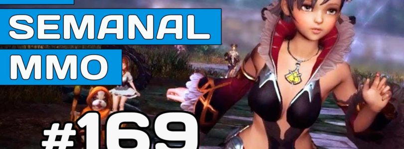 El Semanal MMO 169 – ArcheAgeU retrasado | Lanzamiento Astellia | Stalker Online