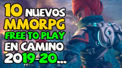 10 Nuevos MMORPG Free To Play en camino para 2019-20 y mas allá