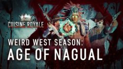 Cuisine Royale anuncia su parche y nuevo mapa  “Weird West: Age of Nagual”
