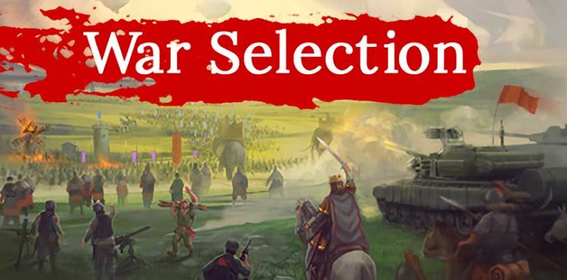 War Selection es un nuevo RTS Online que se lanza hoy como Free to Play en acceso anticipado
