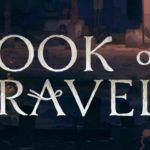 Book of Travels, un RPG online, diferente y relajado, que completa exitosamente su campaña de Kickstarter