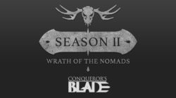 La Temporada 2: Wrath of the Nomads  llega a Conqueror’s Blade