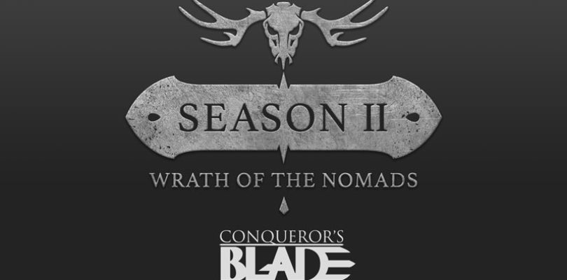 La Temporada 2: Wrath of the Nomads  llega a Conqueror’s Blade