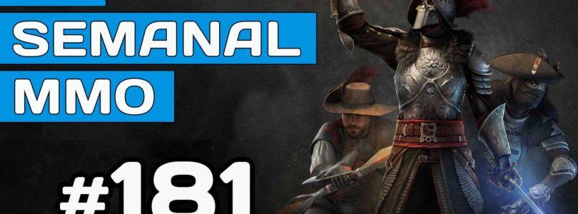 El Semanal MMO 181 – Magic el MMO – New World de Amazon – Corepunk MMORPG y más