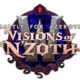 ¡Visiones de N’Zoth llega a WoW el 15 de enero!