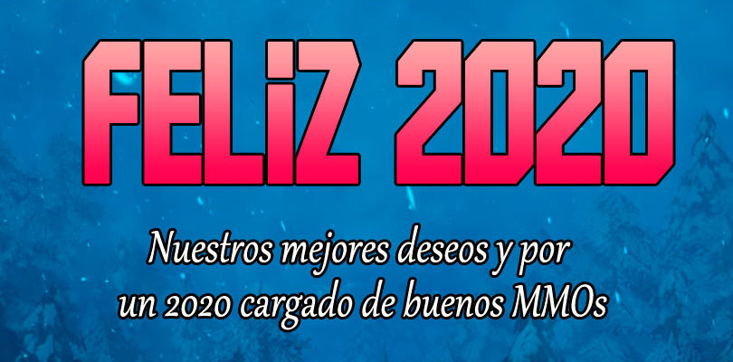 Por un feliz 2020 cargado de MMOs
