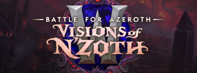 ¡Ya está disponible Visiones de N’Zoth en World of Warcraft!