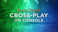 El cross-play de Black Desert en PlayStation 4 y Xbox One ya está disponible