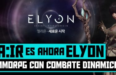 A:IR ahora es ELYON – Nuevo MMORPG primeros detalles y confirmado el lanzamiento en occidente