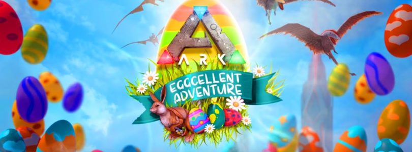 Ark: Survival Evolved da comienzo a su evento Pascua «Eggcellent Adventure»