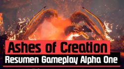 Ashes of Creation – Resumen gameplay Alpha One
