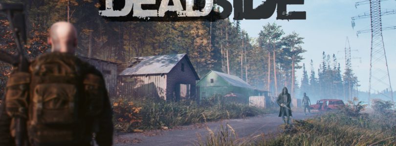 Deadside es un nuevo survival post-apocalíptico que se lanza en acceso anticipado de Steam