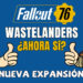 Fallout 76: Wastelanders – ¿Ahora sí? – Avanzando hacia la buena dirección