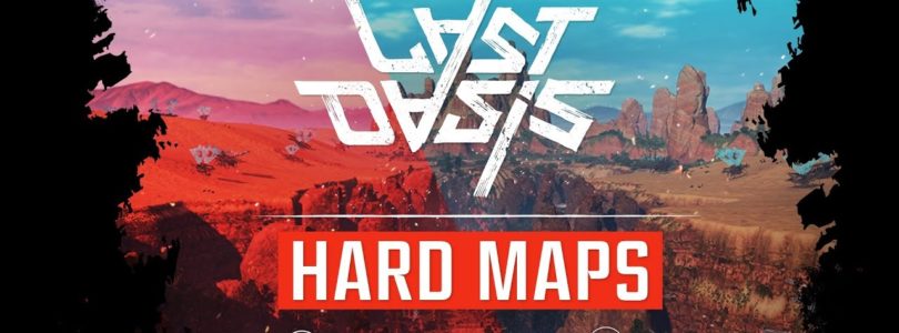 Los oasis de dificultad más dura llegan a Last Oasis