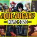 Planes MAYO 2020 – ¿QUÉ JUGAR? – Lanzamientos nuevos  MMO, ARPG, Co-Op