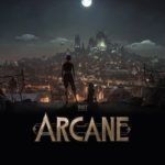 El estreno de Arcane, la serie de animación de Riot Games, se retrasa hasta 2021