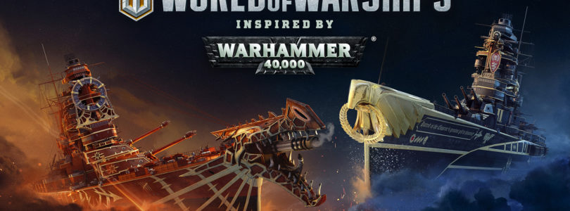 Warhammer 40,000 y World of Warships unen fuerzas con una nueva colaboración disponible hoy