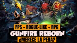 Vídeo Análisis – Rogue-like FPS – GUNFIRE REBORN