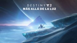 Tráiler de lanzamiento y documental de Destiny 2: Más allá de la luz