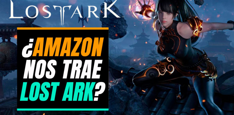 Amazon Games y Smilegate RPG firman un acuerdo para publicar un juego en EU/NA – ¿Lost Ark, ahora si?