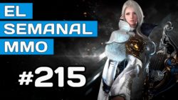 El Semanal MMO 215 – Lost Ark EU/NA – Genshin – Ashes of Creation – New World