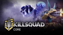 Killsquad lanza la beta de CORE con una reconstrucción de muchos de sus sistemas y una hoja de ruta 2020-21