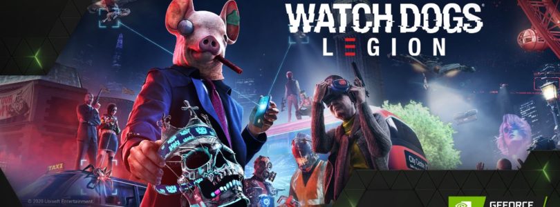 Watch Dogs: Legion ya está disponible en GeForce NOW