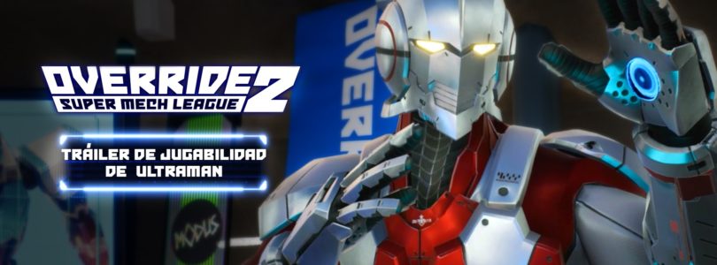 Ultraman hace su aparición en el tráiler del juego de lucha Override 2: Super Mech League
