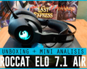 Unboxing y Mini Análisis – Roccat ELO 7.1 Air (Auriculares gaming inalámbricos)