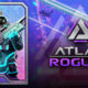 ¡Atlas Rogues introduce a Nix y Aurora!