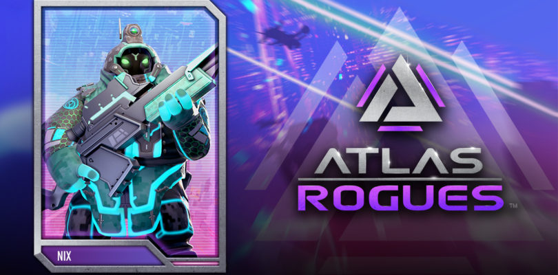 ¡Atlas Rogues introduce a Nix y Aurora!
