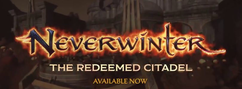 La entrega final de Neverwinter: The Redeemed Citadel ya está disponible en PS4 y Xbox One