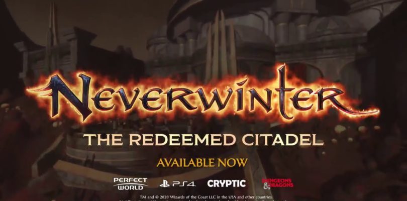 La entrega final de Neverwinter: The Redeemed Citadel ya está disponible en PS4 y Xbox One