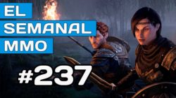 El Semanal MMO 237 – TESO Blackwood – Biomutant – Ojo pintaza!  The Day Before