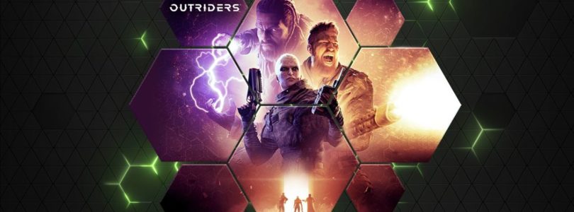 La demo de Outriders llega a GeForce NOW con 11 nuevos juegos