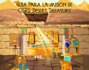 Guía para la misión de OSRS: Desert Treasure