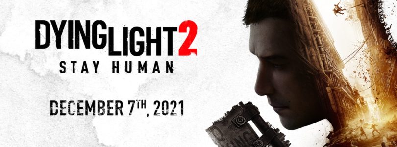 Dying Light 2 se lanza el 7 de diciembre, ya se puede pre-comprar y tenemos nuevo trailer