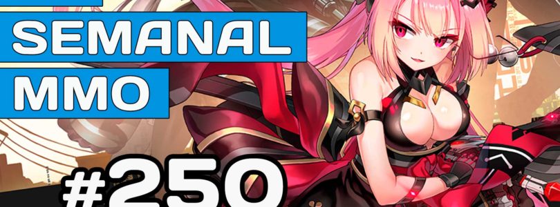 El Semanal MMO 250 – Corepunk se retrasa – Ashes of Creation Jefes – Pelotazos desde Asia