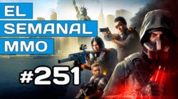 El Semanal MMO 251 – Un The Division Free to Play – Survival de Vampiros – Elyon Beta