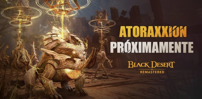 Llega al fin la primera mazmorra a Black Desert Online: Atoraxxion